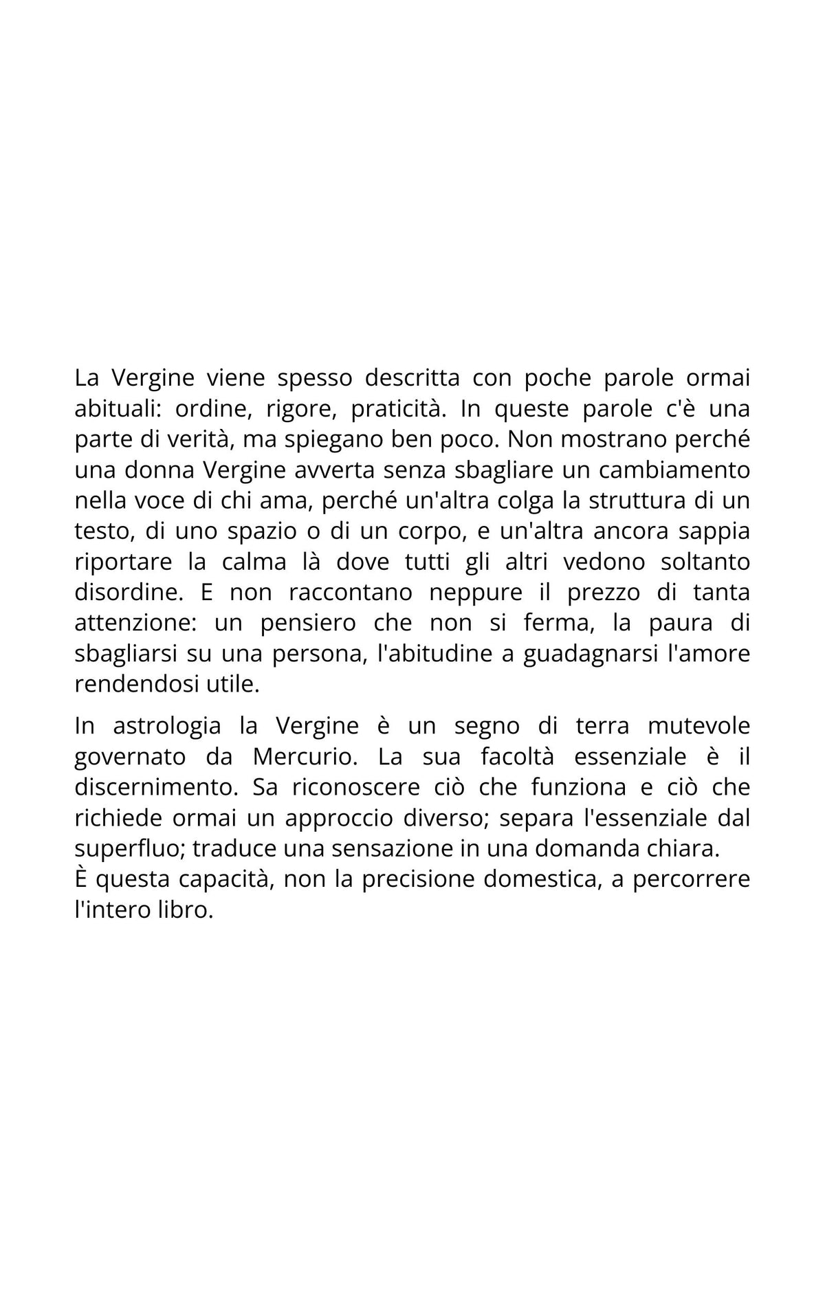 Vergine -  La donna che nota più degli altri.