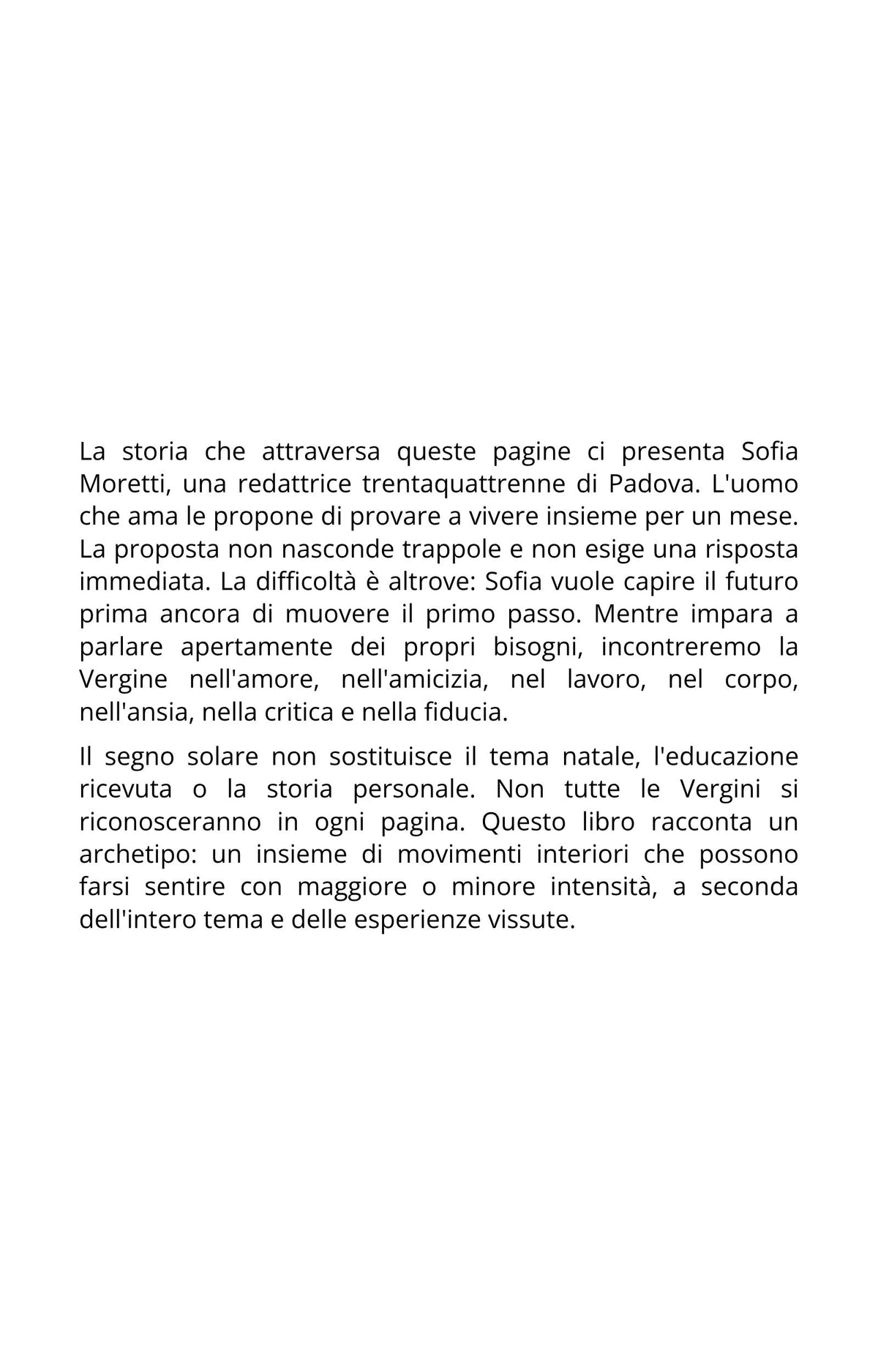 Vergine -  La donna che nota più degli altri.